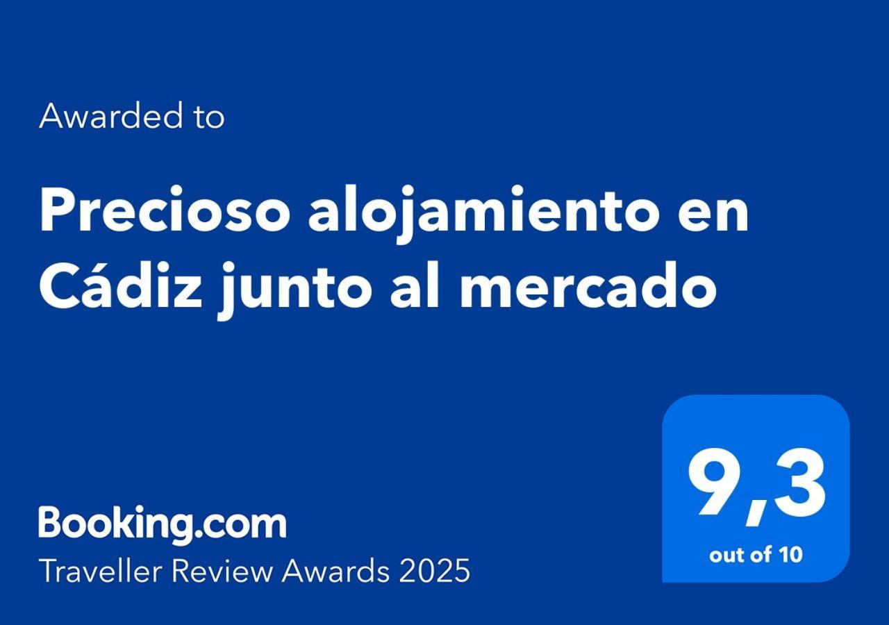 Precioso Alojamiento En Cadiz Junto Al Mercado Eksteriør bilde